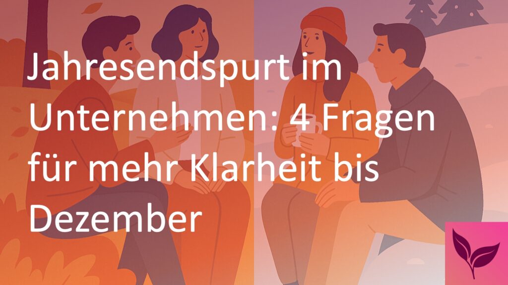 Blogbild von Verstfalen: Schriftzug des Blogartikel-Namens mit vier Personen im Hintergrund die in jeweils herbstlicher und winterlicher umgebung sprechen